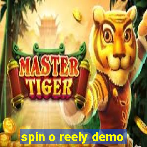 spin o reely demo